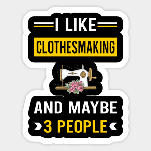 3 People Clothesmaking Clothes Making Clothesmaker Dressmaking Dressmaker Tailor Sewer Sewing Sticker